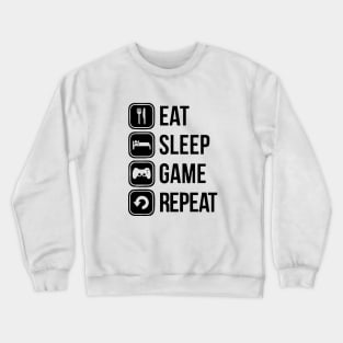 Eat Sleep Game Repeat Crewneck Sweatshirt